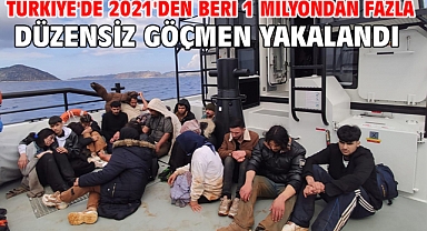 Türkiye'de 2021'den beri 1 milyondan fazla düzensiz göçmen yakalandı