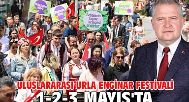 Uluslararası Urla Enginar Festivali 1-2-3 Mayıs'ta