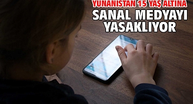 Yunanistan 15 yaş altına sanal medyayı yasaklıyor