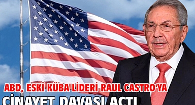 ABD, eski Küba lideri Raul Castro'ya cinayet davası açtı