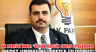 AK Parti'li İnan: 
