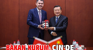 Bakan Kurum, Çin'de