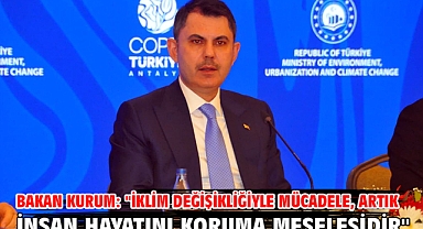 Bakan Kurum: 