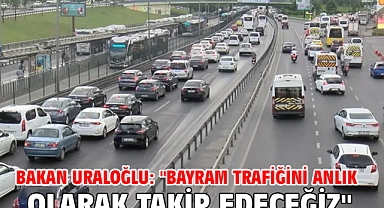 Bakan Uraloğlu: