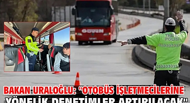 Bakan Uraloğlu: