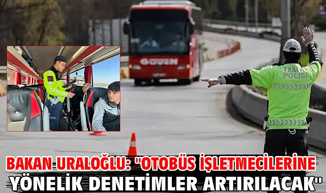 Bakan Uraloğlu: