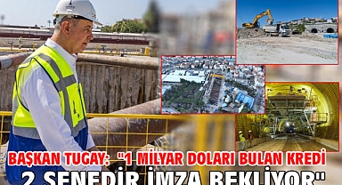 Başkan Tugay: 