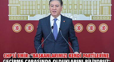 CHP'li Emir: 
