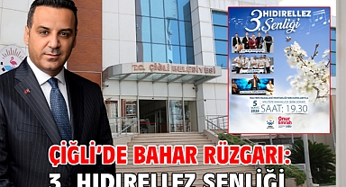 Çiğli'de Bahar Rüzgarı: 3. Hıdırellez Şenliği