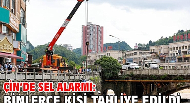 Çin’de sel alarmı: Binlerce kişi tahliye edildi
