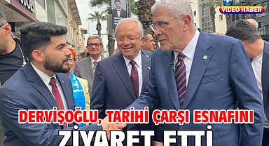 Dervişoğlu, tarihi çarşı esnafını ziyaret etti
