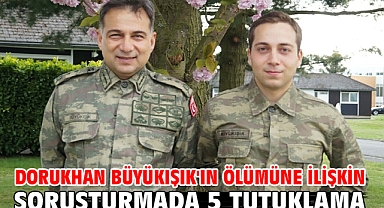 Dorukhan Büyükışık'ın ölümüne ilişkin soruşturmada 5 tutuklama