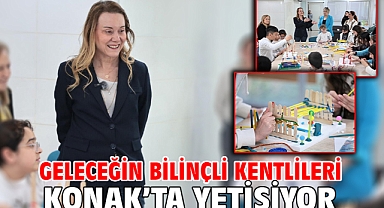 Geleceğin bilinçli kentlileri Konak'ta yetişiyor
