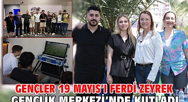 Gençler 19 Mayıs’ı Ferdi Zeyrek Gençlik Merkezi’nde kutladı