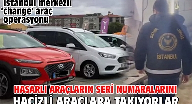 Hasarlı araçların seri numaralarını hacizli araçlara takıyorlar