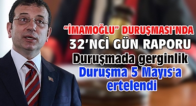 İBB'ye yönelik 'Yolsuzluk' davasında duruşma 5 Mayıs'a ertelendi