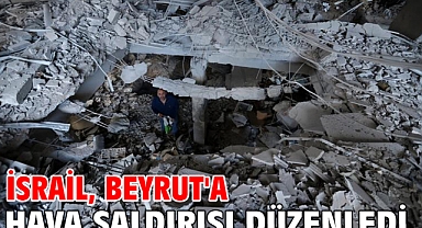 İsrail, Beyrut'a hava saldırısı düzenledi