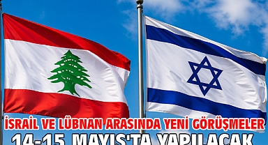 İsrail ve Lübnan arasında yeni görüşmeler 14-15 Mayıs'ta yapılacak