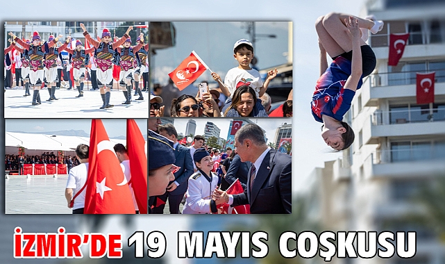 İzmir'de 19 Mayıs coşkusu