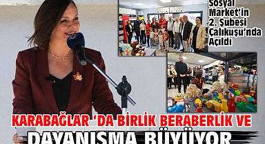 Karabağlar 'da Birlik Beraberlik ve Dayanışma Büyüyor
