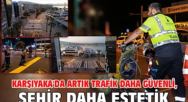 Karşıyaka'da artık trafik daha güvenli, şehir daha estetik