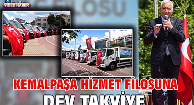 Kemalpaşa Hizmet Filosuna Dev Takviye