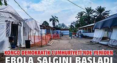 Kongo Demokratik Cumhuriyeti'nde yeniden Ebola salgını başladı
