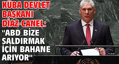 Küba Devlet Başkanı Diaz-Canel: 