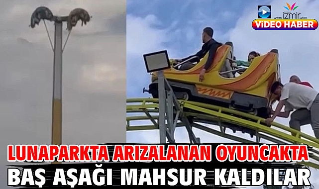 Lunaparkta arızalanan oyuncakta baş aşağı mahsur kaldılar