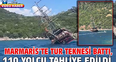 Marmaris’te tur teknesi battı, 110 yolcu tahliye edildi