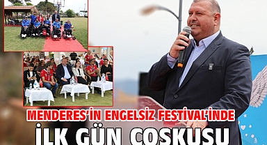 Menderes’in Engelsiz Festival’inde İlk Gün Coşkusu