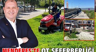 Menderes’te Ot Seferberliği