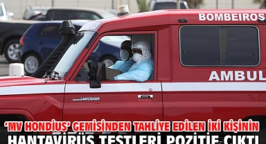 ‘MV Hondius’ gemisinden tahliye edilen iki kişinin hantavirüs testleri pozitif çıktı