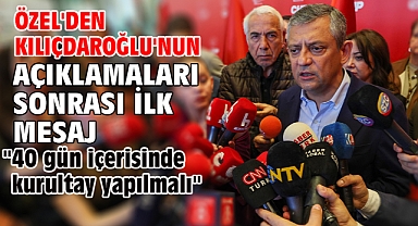 Özel'den Kılıçdaroğlu'nun açıklamaları sonrası ilk mesaj: