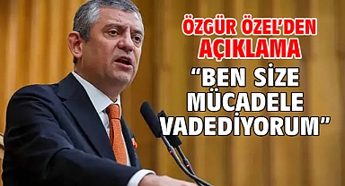 Özgür Özel'den açıklama: