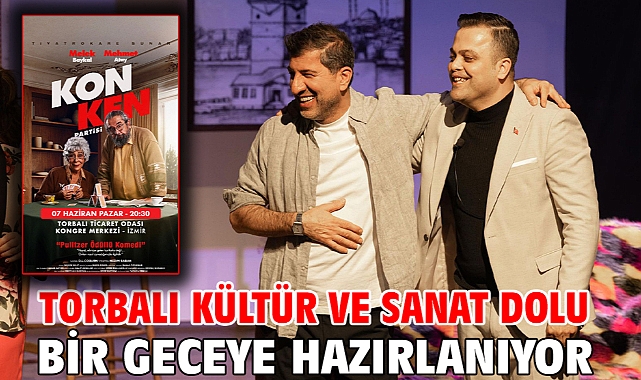 Torbalı Kültür ve Sanat Dolu Bir Geceye Hazırlanıyor