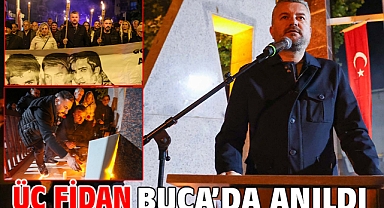 Üç Fidan Buca’da anıldı