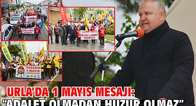 Urla'da 1 Mayıs Mesajı: 