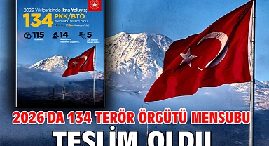 2026'da 134 terör örgütü mensubu teslim oldu