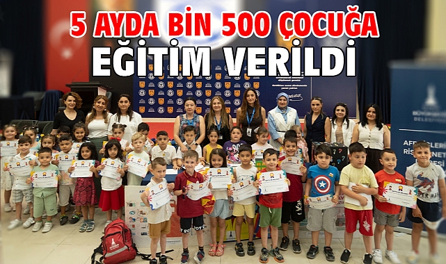 5 ayda bin 500 çocuğa eğitim verildi