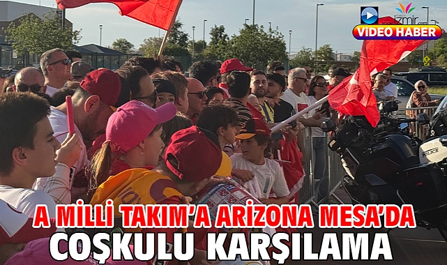 A Milli Takım’a Arizona Mesa’da coşkulu karşılama