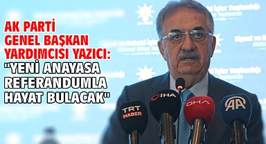 AK Parti Genel Başkan Yardımcısı Yazıcı: