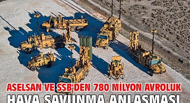 ASELSAN ve SSB'den 780 milyon avroluk hava savunma anlaşması