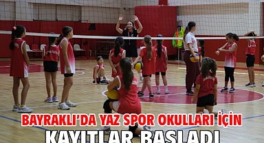 Bayraklı’da Yaz Spor Okulları İçin Kayıtlar Başladı