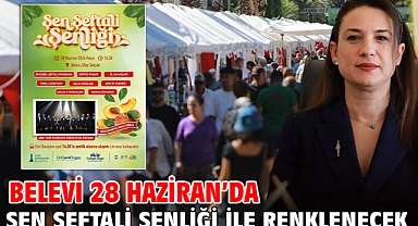 Belevi 28 Haziran’da Şen Şeftali Şenliği İle Renklenecek