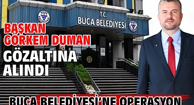 Buca Belediyesi'ne operasyon... Başkan Görkem Duman gözaltına alındı