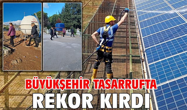 Büyükşehir tasarrufta rekor kırdı