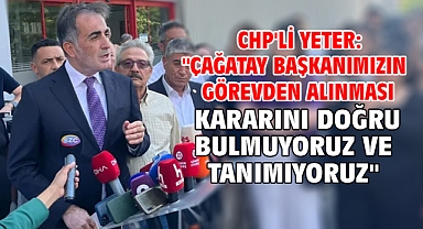 CHP'li Yeter: