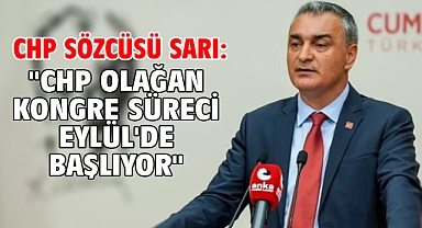 CHP Sözcüsü Sarı: