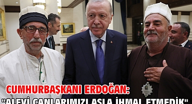 Cumhurbaşkanı Erdoğan: 